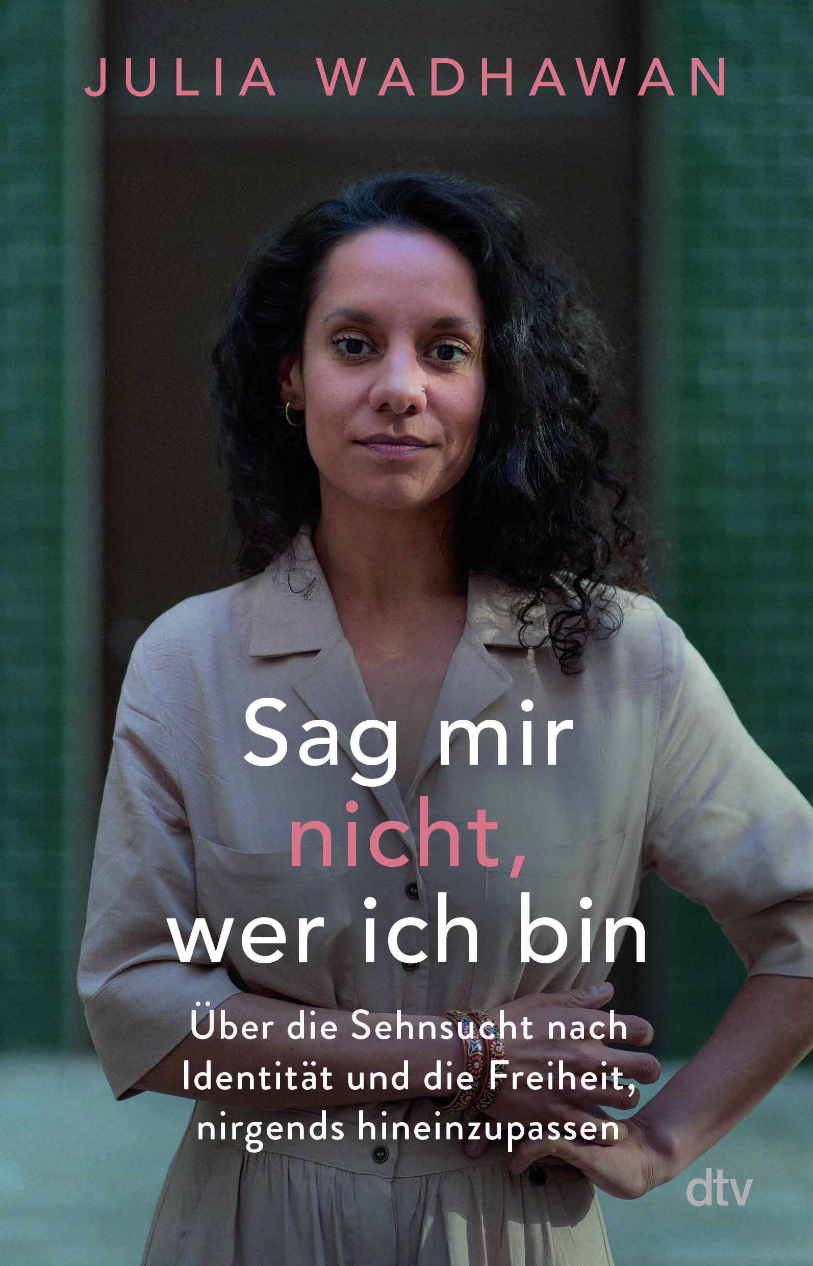 Lesung "Sag mir nicht, wer ich bin" Julia Wadhawan